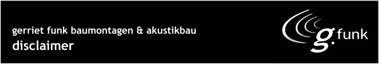 Header + Logo der Firma Gerriet Funk Baumontagen und Akustikbau.